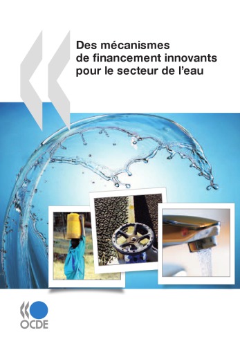 Des Mecanismes De Financement Innovants Pour Le Secteur De Leau Oecd Organisation For Economic Cooperation And Development