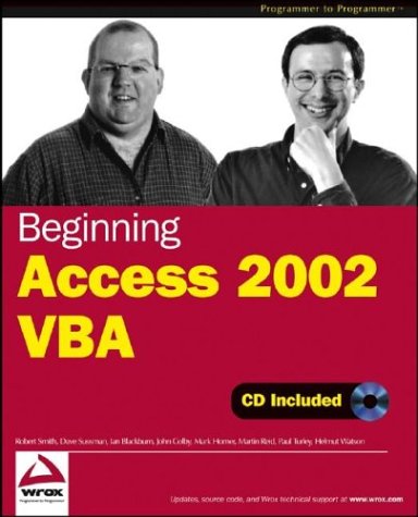 Beginning Access 2002 Vba Robert Smith Dave Sussman Ian Blackburn