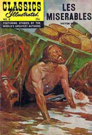 Les Misrables Classics Illustrated 2nd Edition Hugo Victor