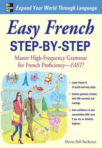 Easy French Stepbystep 1st Edition Myrna Bell Rochester