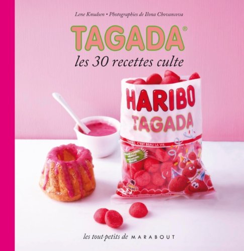 Les 30 Recettes Cultes Tagada Lene Knudsen