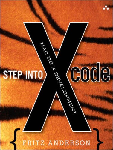 Step Into Xcode Mac Os X Development Anderson Fritz