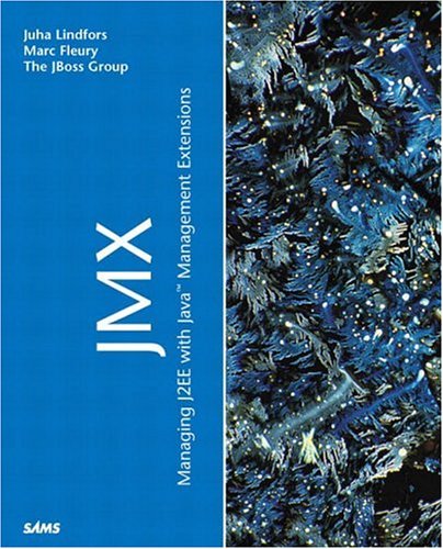Jmx Managing J2ee With Java Management Extensions Marc Fleury