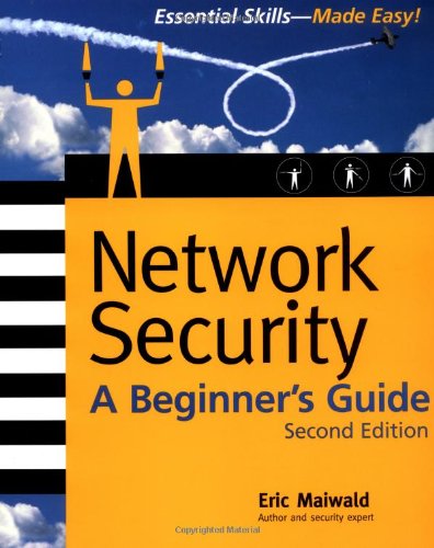 Network Security A Beginners Guide 2nd Edition Maiwald Eric