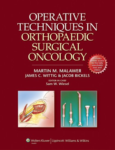 Operative Techniques In Orthopaedic Surgical Oncology 1st Edition Sam Wiesel