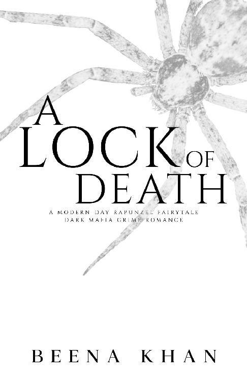 A Lock Of Death A Dark Mafia Romance A Rapunzel Retelling Black Widow Book 2 Beena Khan