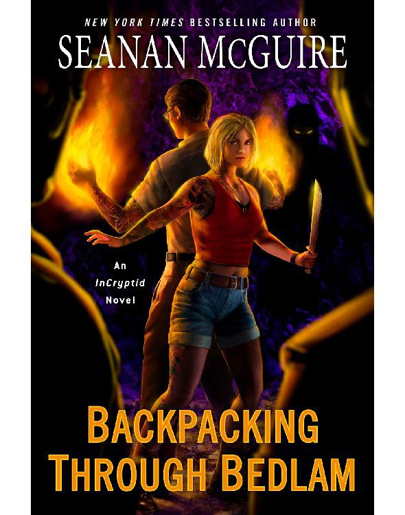 Backpacking Through Bedlam Seanan Mcguire