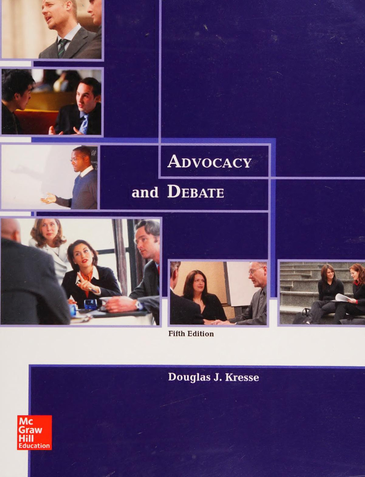 Advocacy And Debate Fifth Edition 2016 5th Edition Douglas J Kresse