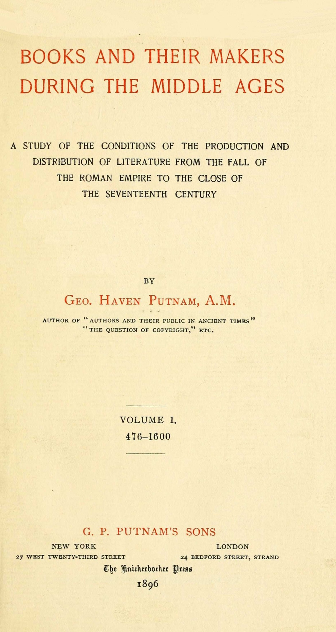 Books And Their Makers During The Middle Ages Geo Haven Putnam