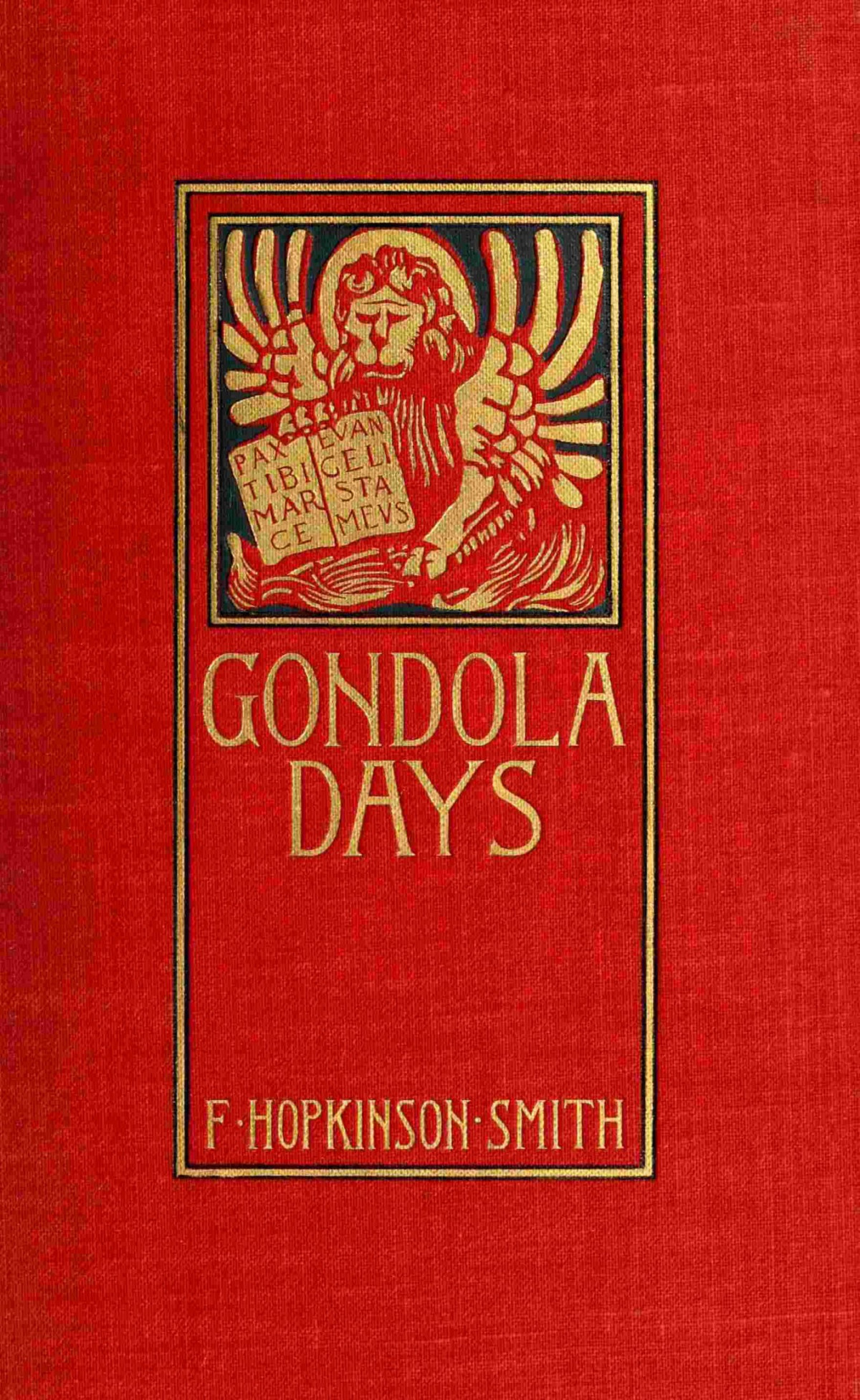 Gondola Days Francis Hopkinson Smith