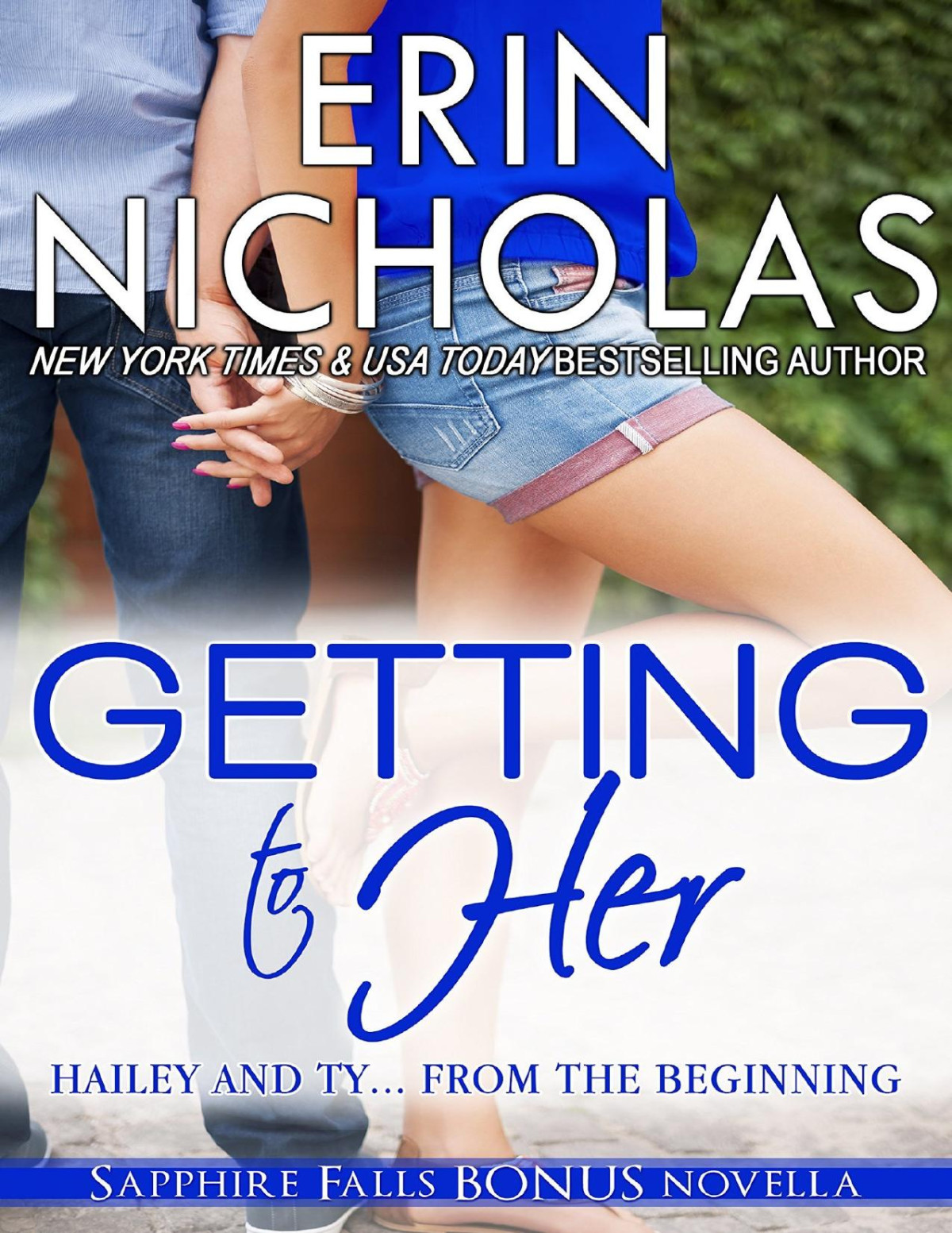 Getting To Her A Sapphire Falls Bonus Novella Erin Nicholas