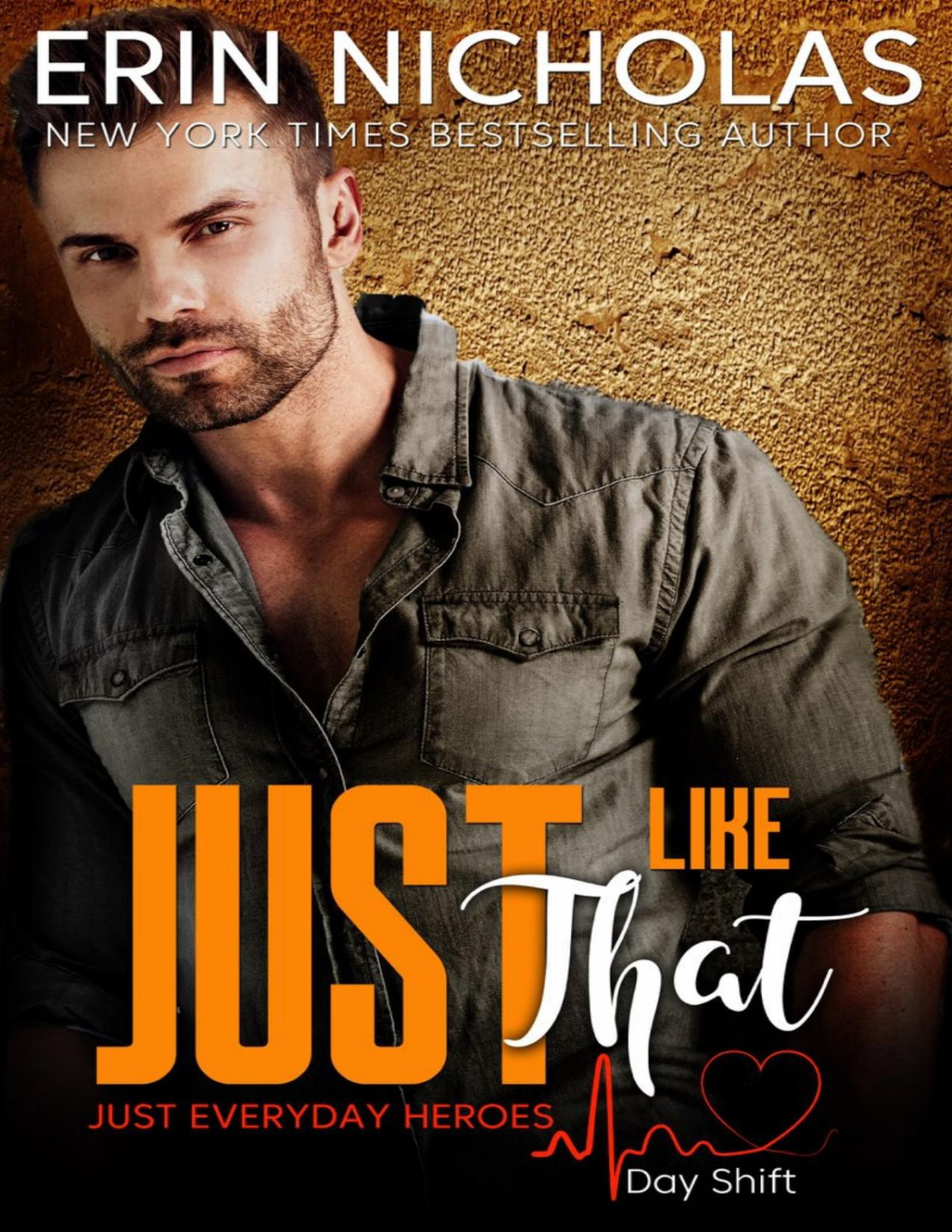 Just Like That 1st Edition Erin Nicholas