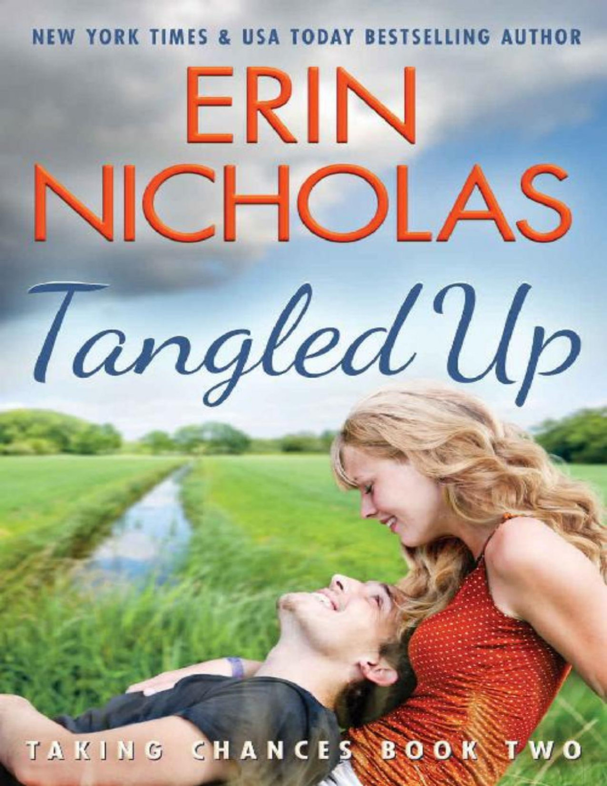 Tangled Up Taking Chances Book 2 Erin Nicholas