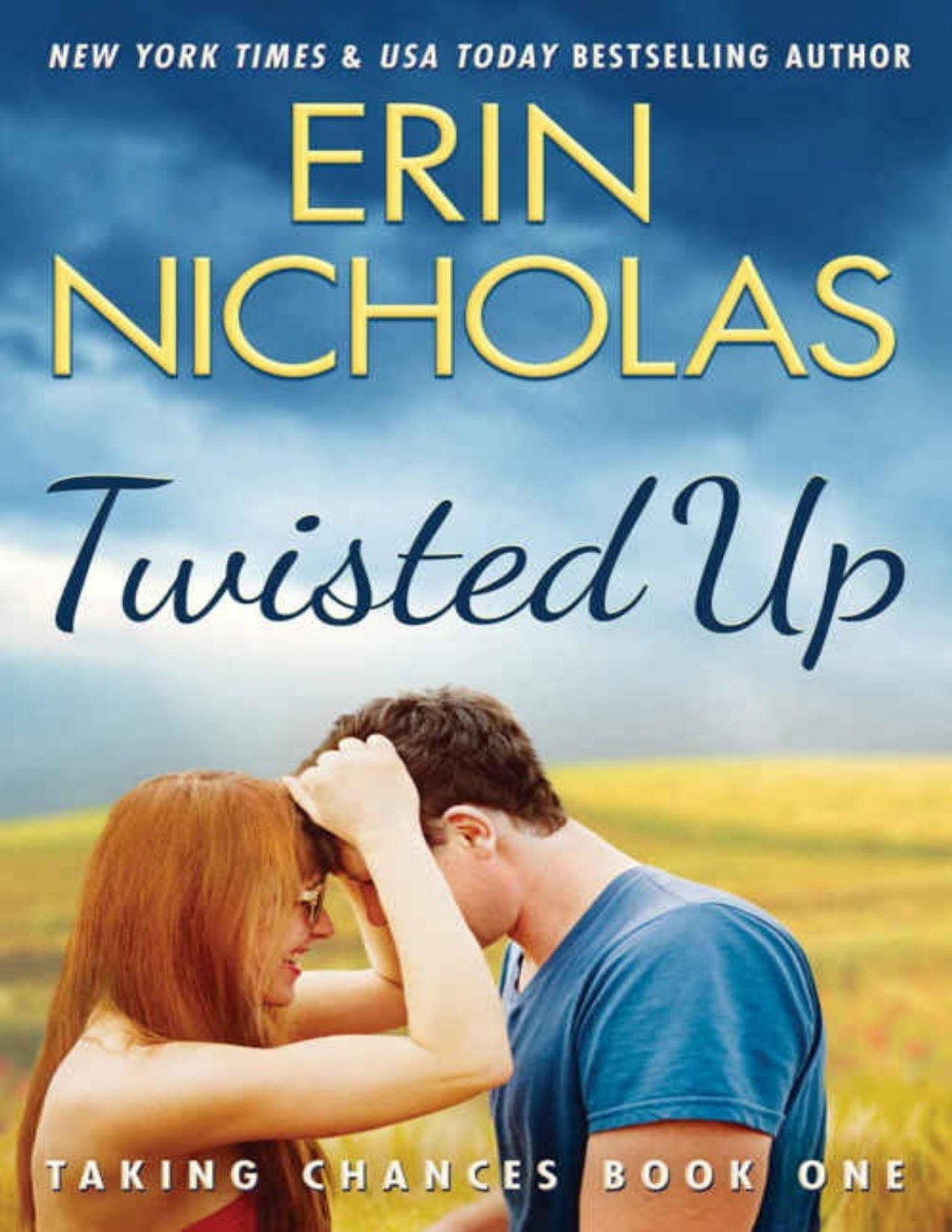 Twisted Up Taking Chances Book 1 Erin Nicholas