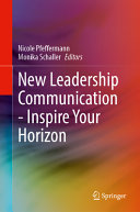 New Leadership Communication Inspire Your Horizon Nicole Pfeffermann
