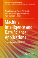 Machine Intelligence And Data Science Applications Proceedings Of Midas 2022 Amar Ramdanecherif