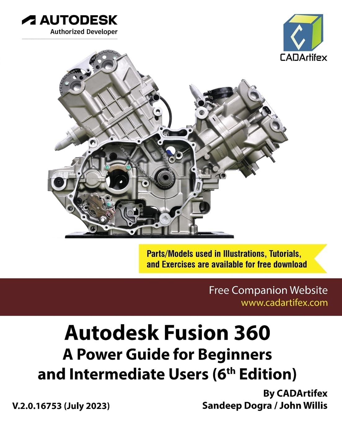 Autodesk Fusion 360 A Power Guide For Beginners And Intermediate Users 6th Edition 6th Sandeep Dogra John Willis