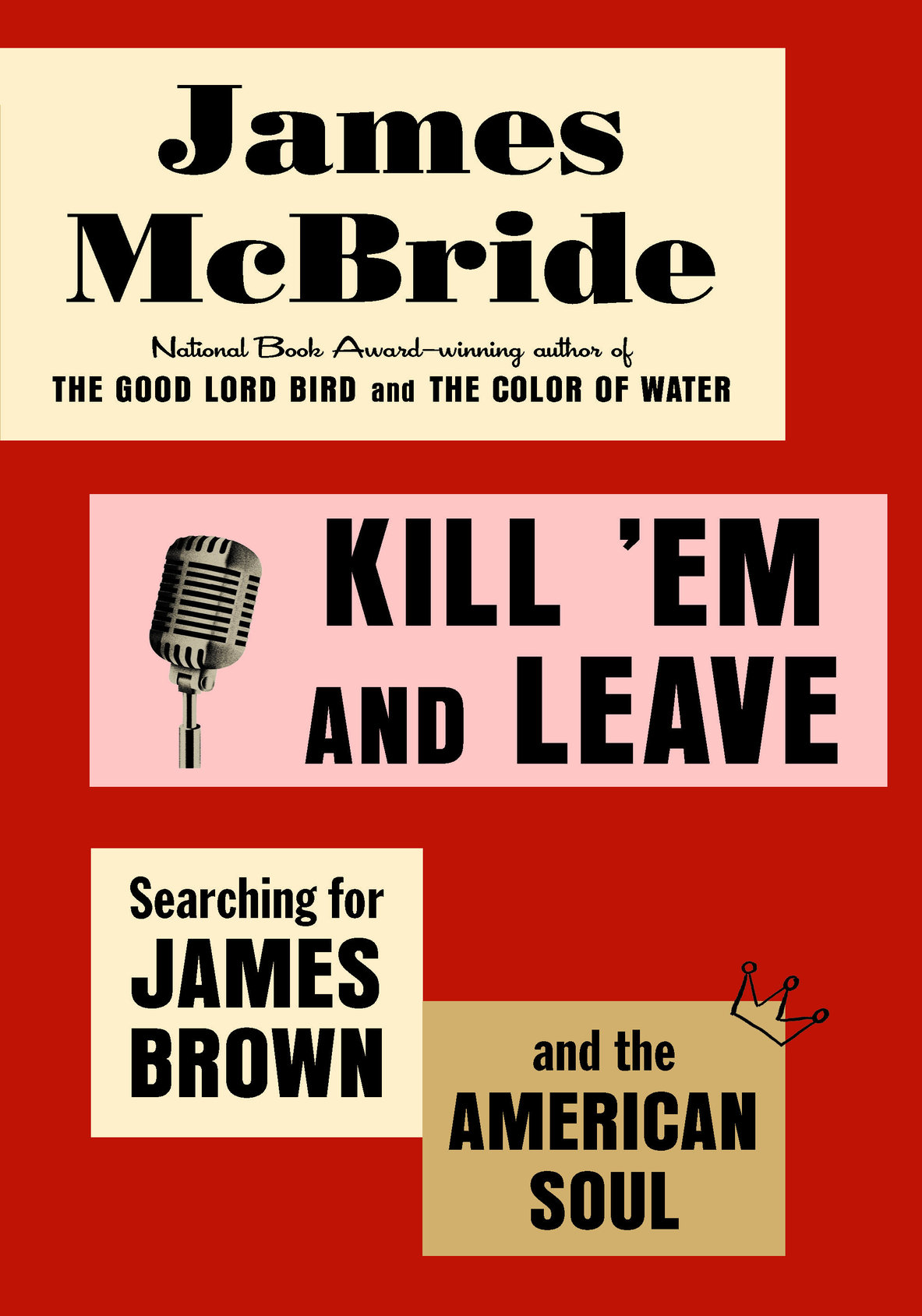 Kill Em And Leave James Mcbride