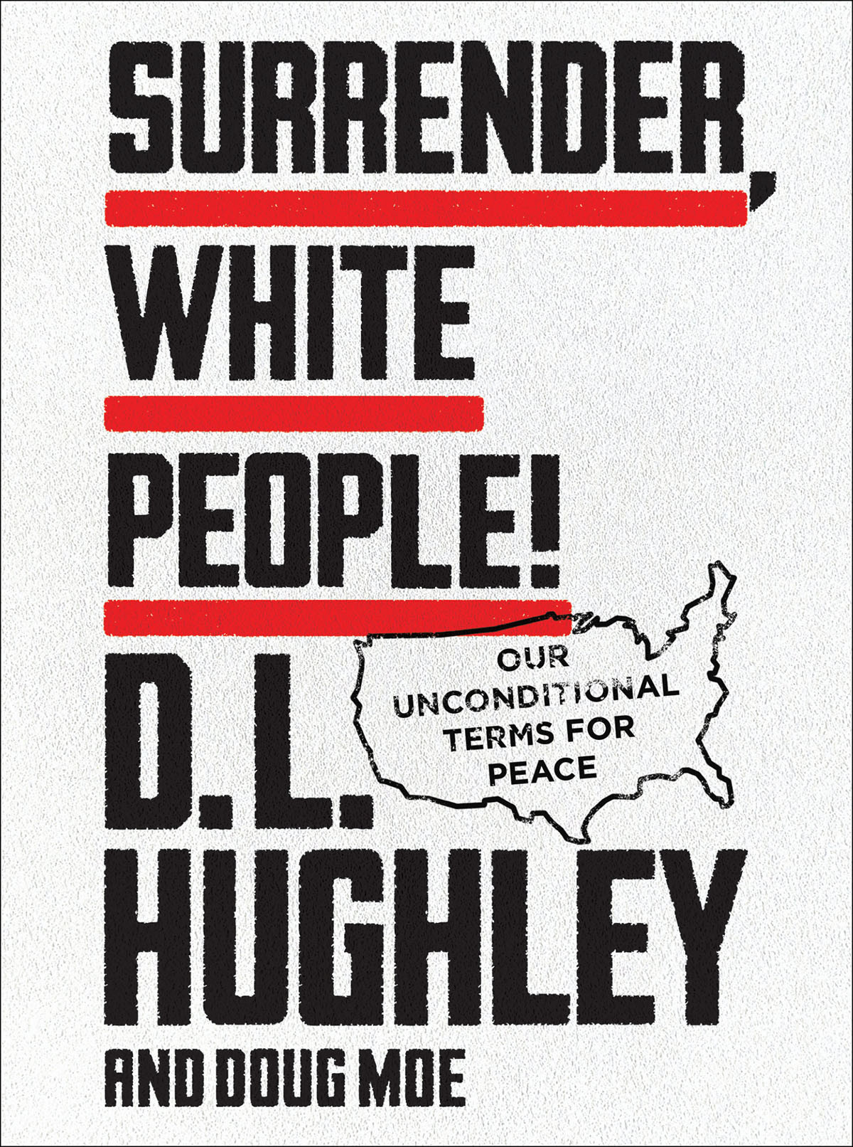 Surrender White People D L Hughley