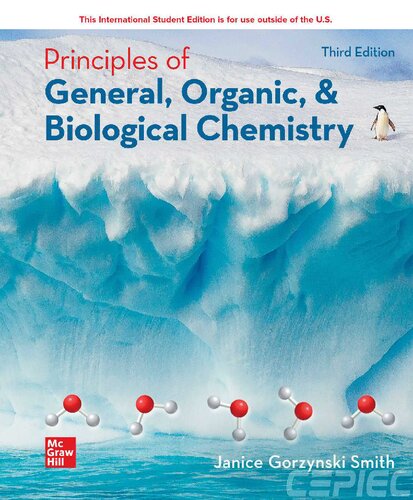 Principles Of General Organic Biological Chemistry 3rd Edition Janice Gorzynski Smith