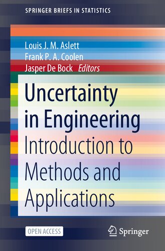 Uncertainty In Engineering Introduction To Methods And Applications 1st Ed 2022 Louis J M Aslett