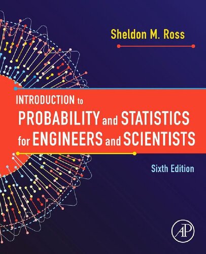 Introduction To Probability And Statistics For Engineers And Scientists 6th Edition Sheldon M Ross