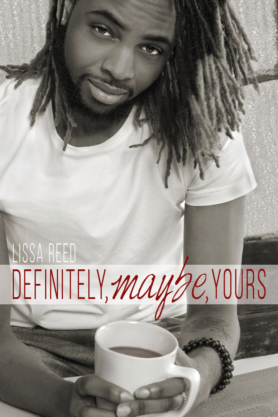 Definitely Maybe Yours Lissa Reed