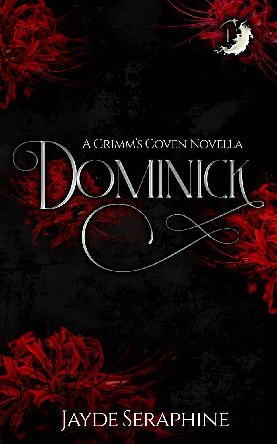 Dominick A Grimms Coven Novella 1st Jayde Seraphine