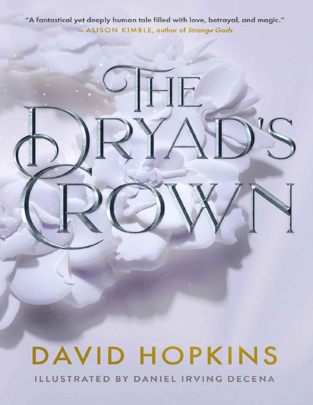 The Dryads Crown David Hopkins