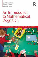 An Introduction To Mathematical Cognition 1st Edition Camilla Gilmore