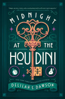 Midnight At The Houdini Delilah S Dawson