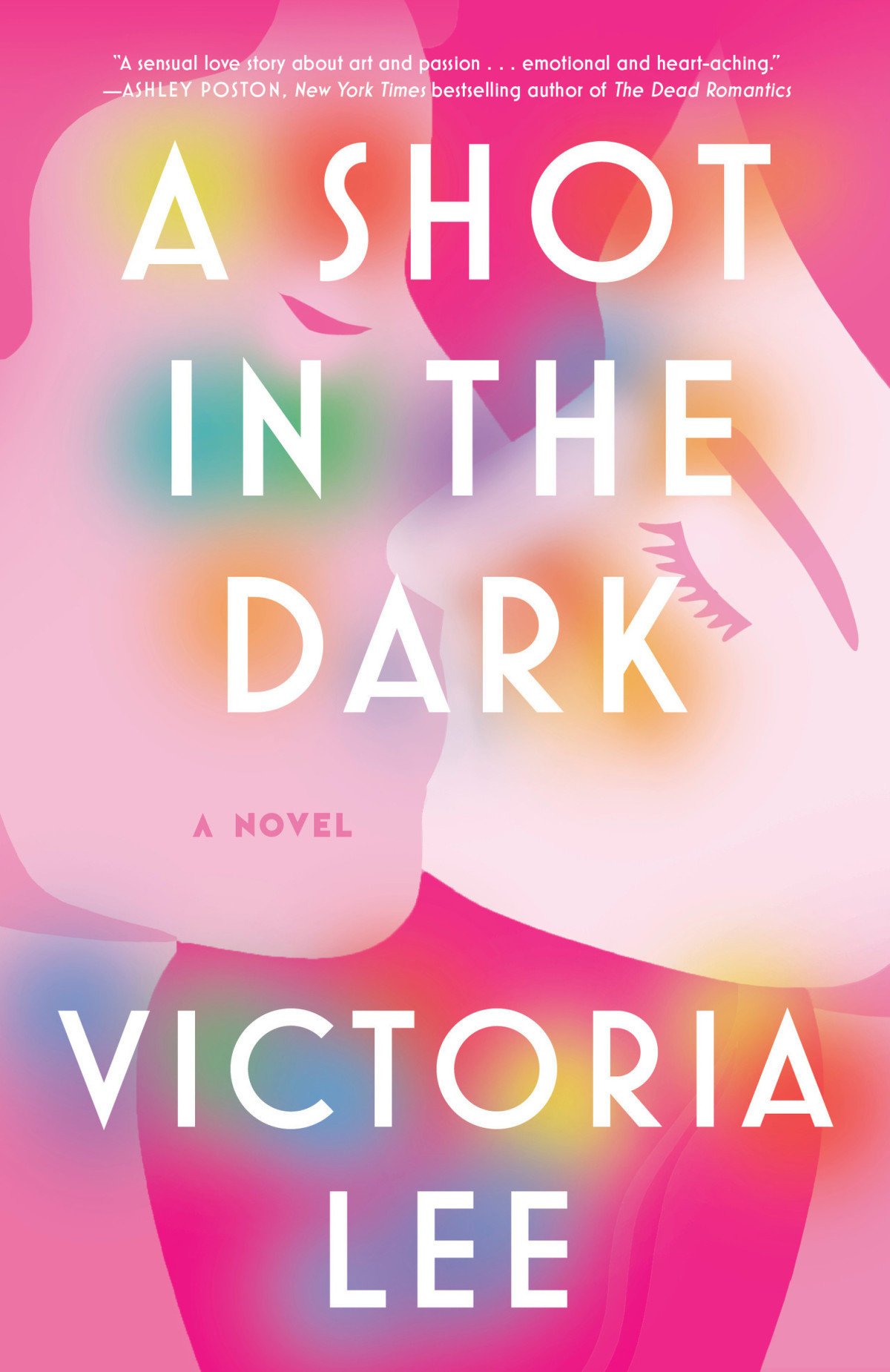 A Shot In The Dark 1st Edition Victoria Lee