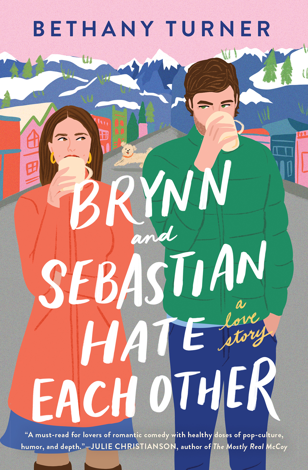 Brynn And Sebastian Hate Each Other Bethany Turner