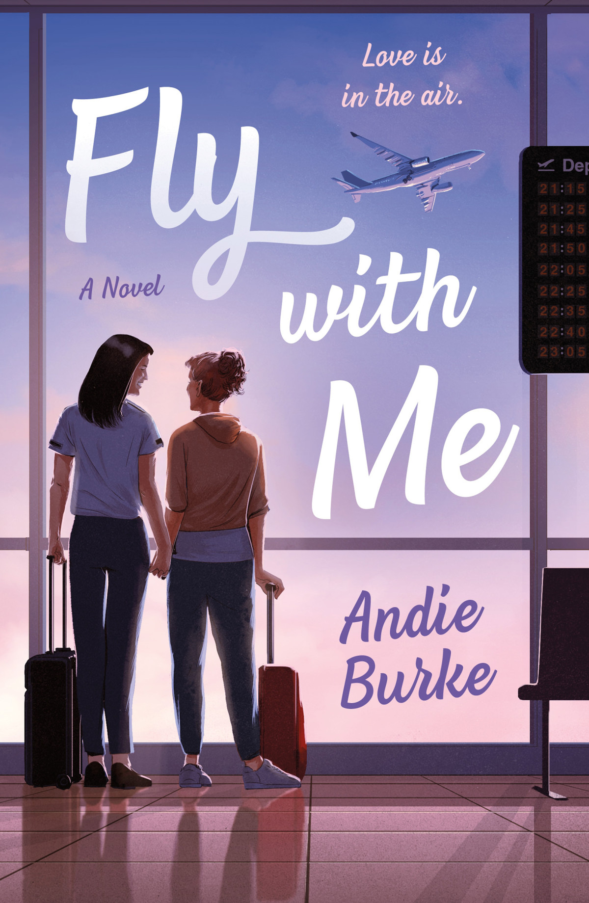 Fly With Me 1st Edition Andie Burke