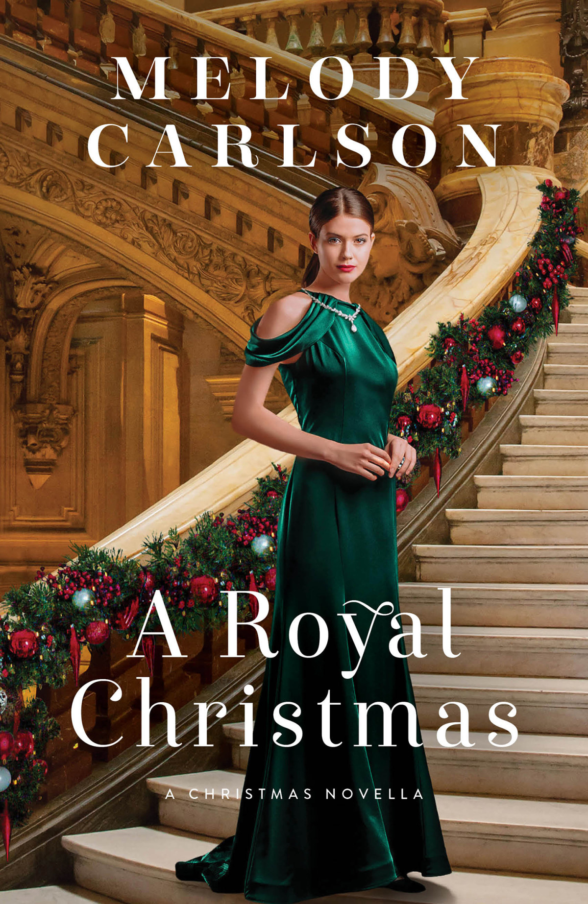 A Royal Christmas Melody Carlson