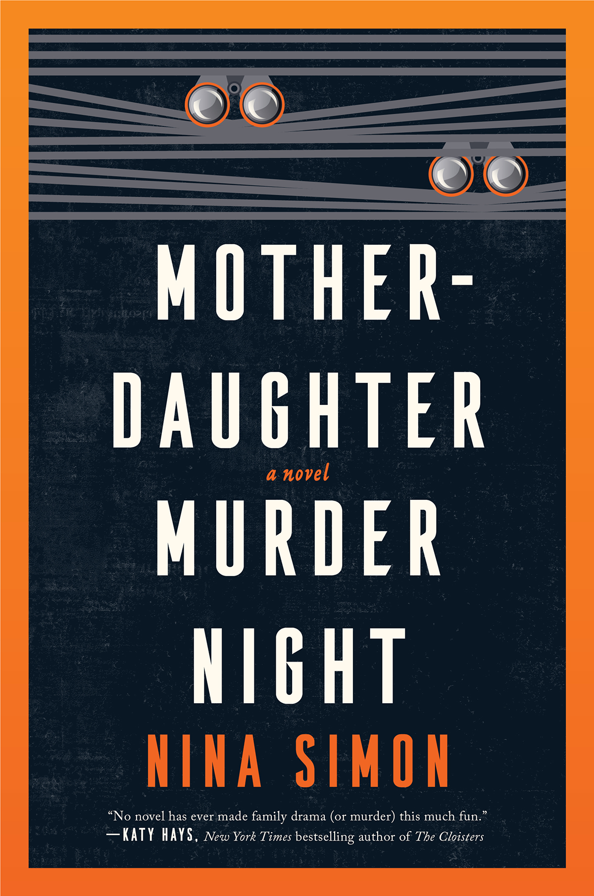 Motherdaughter Murder Night A Novel Nina Simon