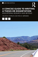 A Concise Guide To Writing A Thesis Or Dissertation 2nd Edition Halyna M Kornuta