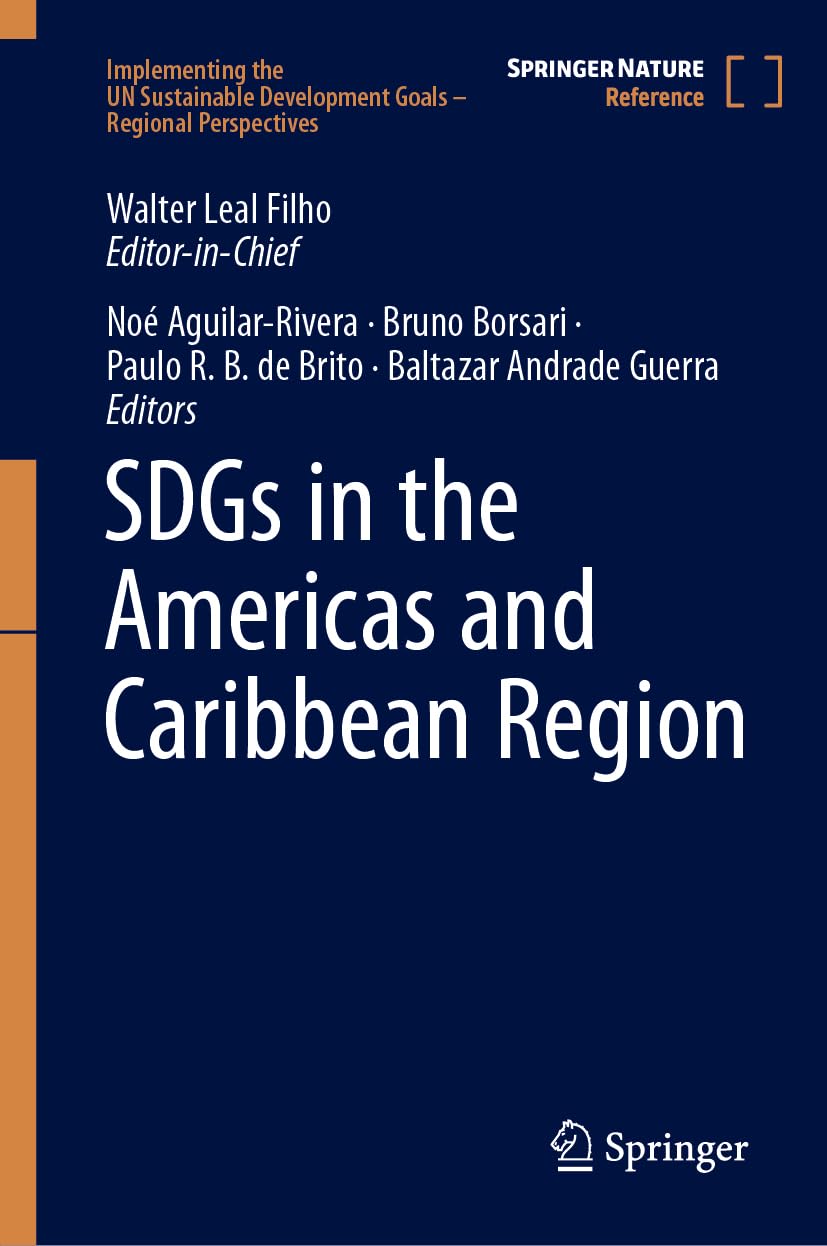 Sdgs In The Americas And Caribbean Region 1st Edition Walter Leal Filho