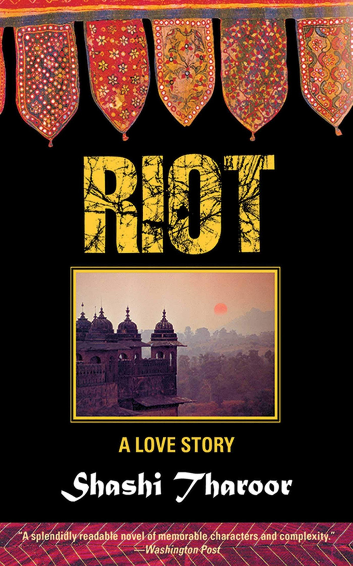 Riot A Murder Mystery Of Late Twentieth Century India Shashi Tharoor