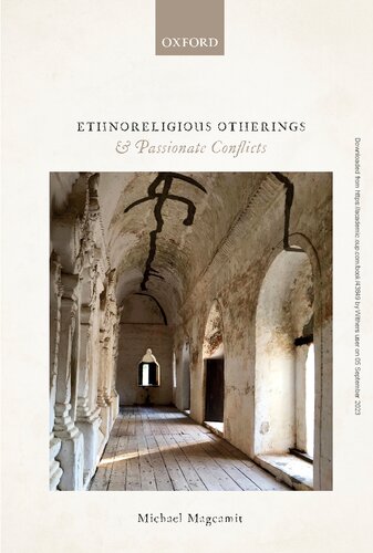 Ethnoreligious Otherings And Passionate Conflicts 1st Edition Michael Magcamit