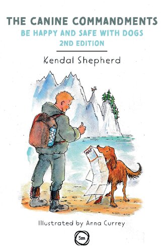 The Canine Commandments 2nd Edition Kendal Shepherd
