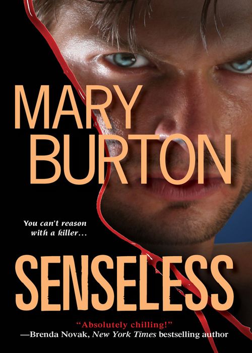 Senseless Mary Burton