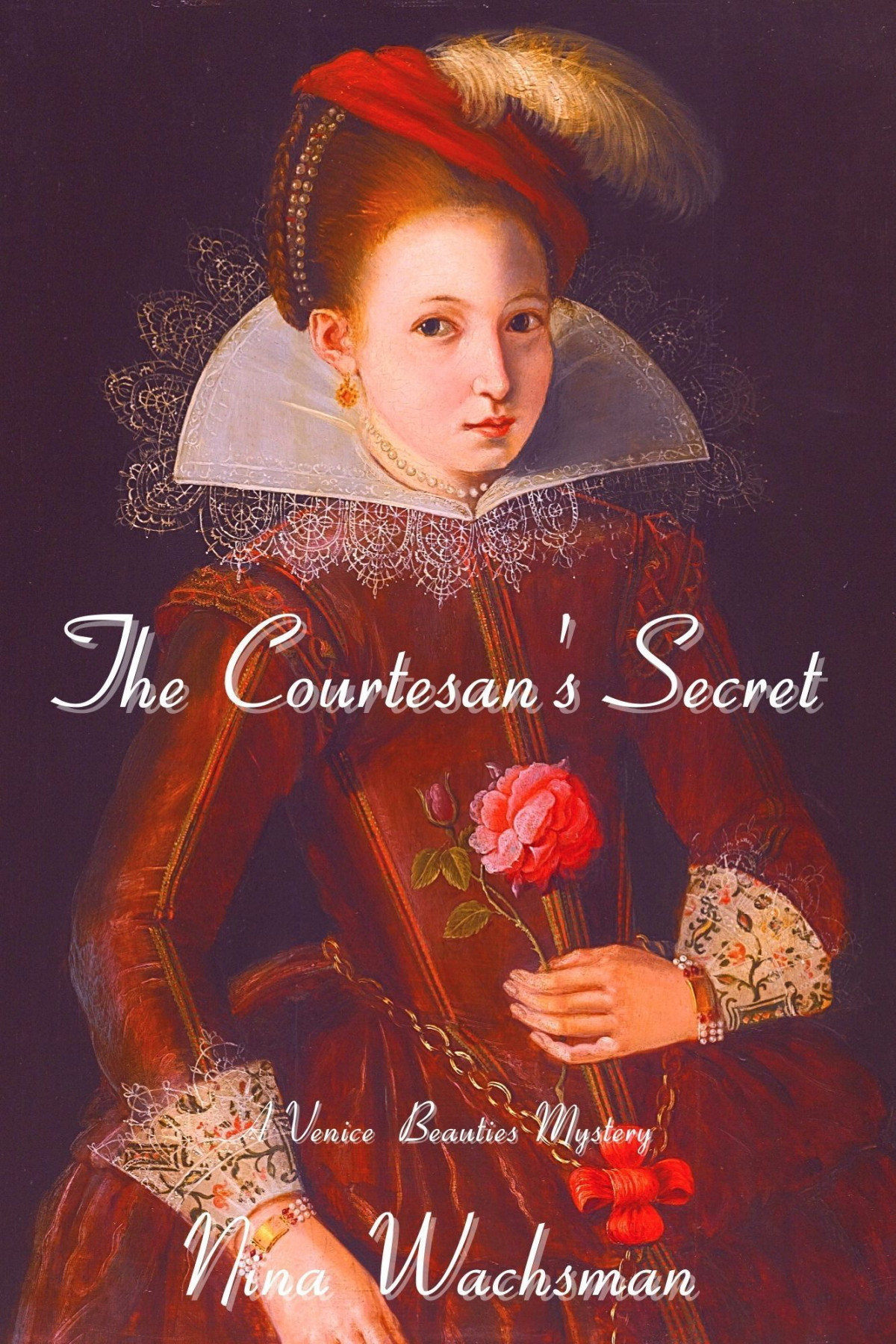 The Courtesans Secret Nina Wachsman