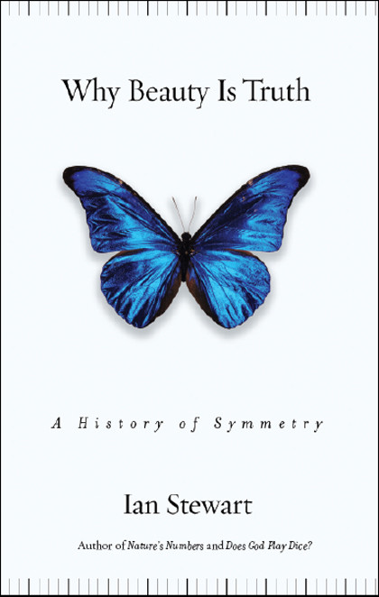 Why Beauty Is Truth Ian Stewart