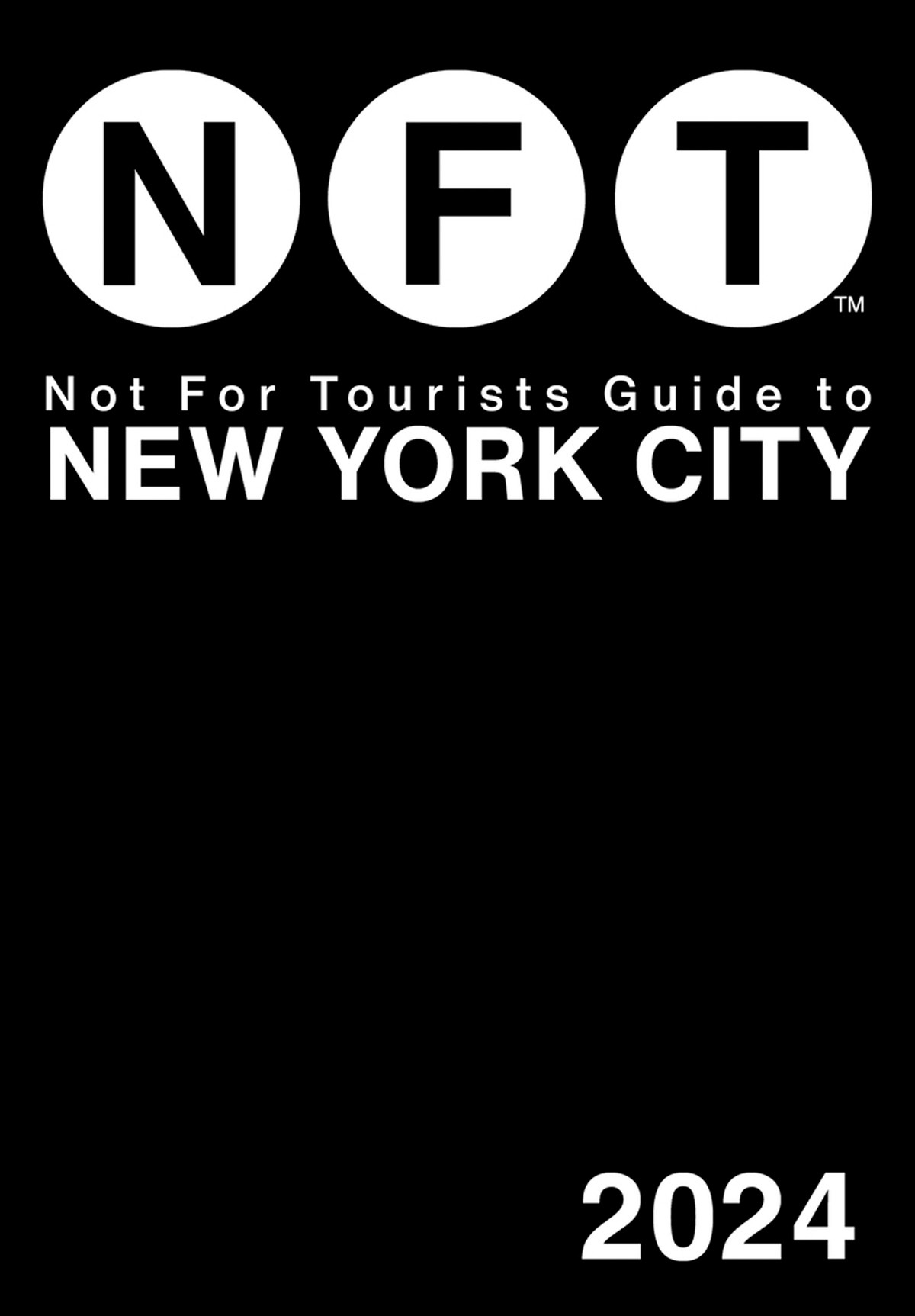 Not For Tourists Guide To New York City 2024 Not For Tourists