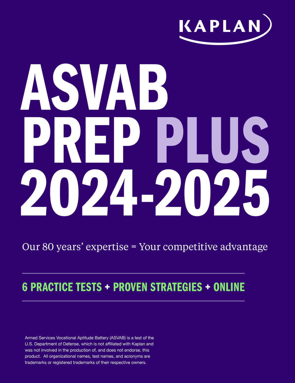 Asvab Prep Plus 20242025 6 Practice Tests Proven Strategies Online Video Kaplan Test Prep