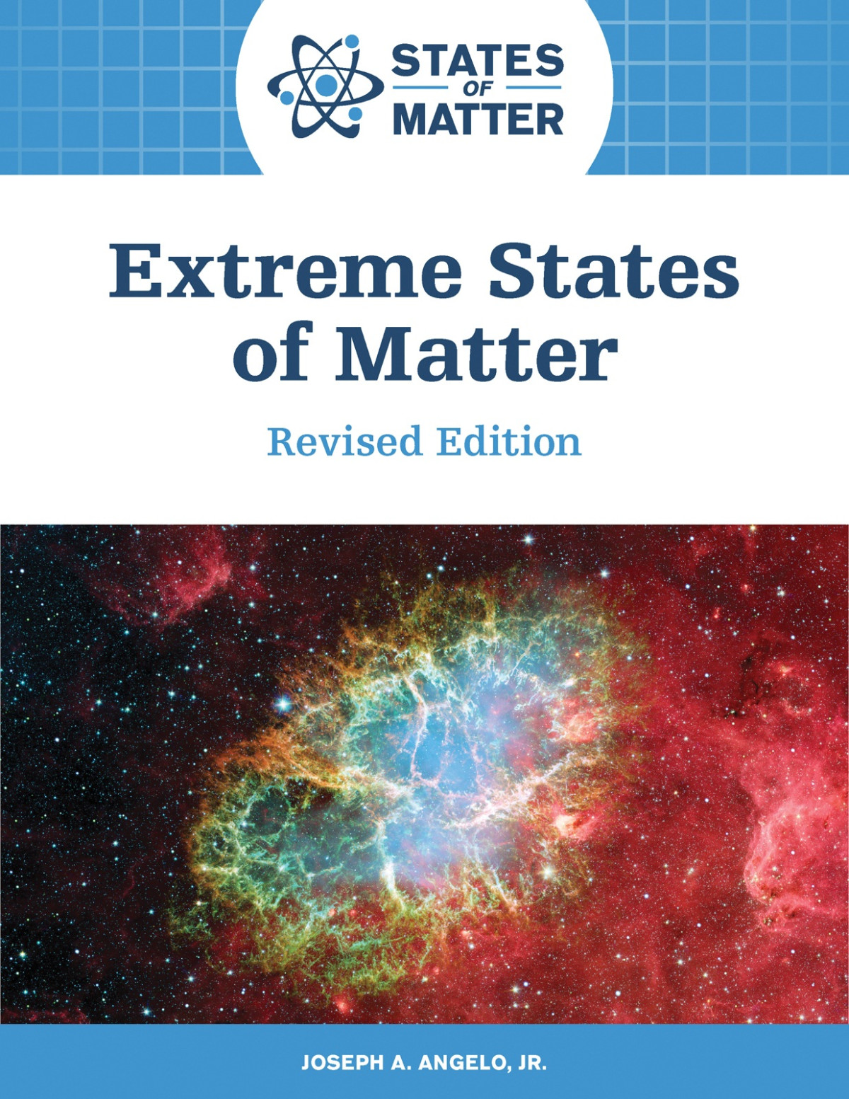 Extreme States Of Matter Revised Edition Joseph A Angelo Jr