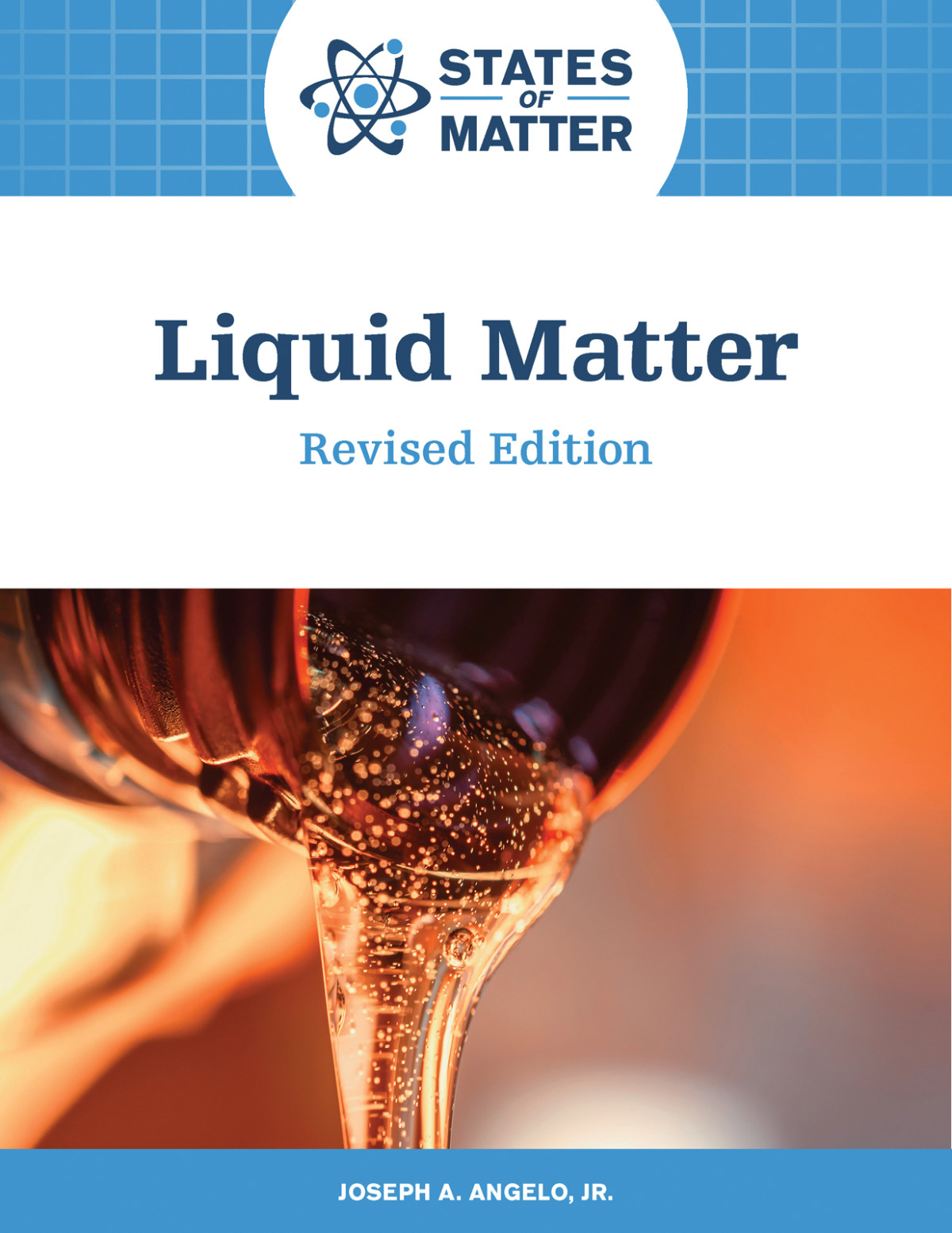 Liquid Matter Revised Edition Joseph A Angelo Jr