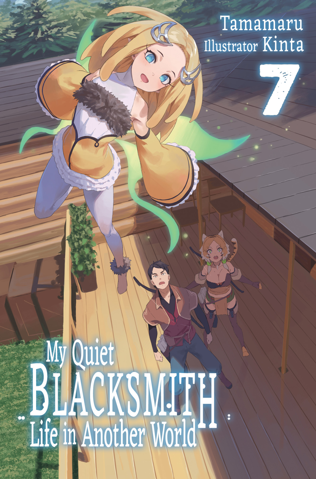 My Quiet Blacksmith Life In Another World Volume 7 Tamamaru Text Kinta Ill