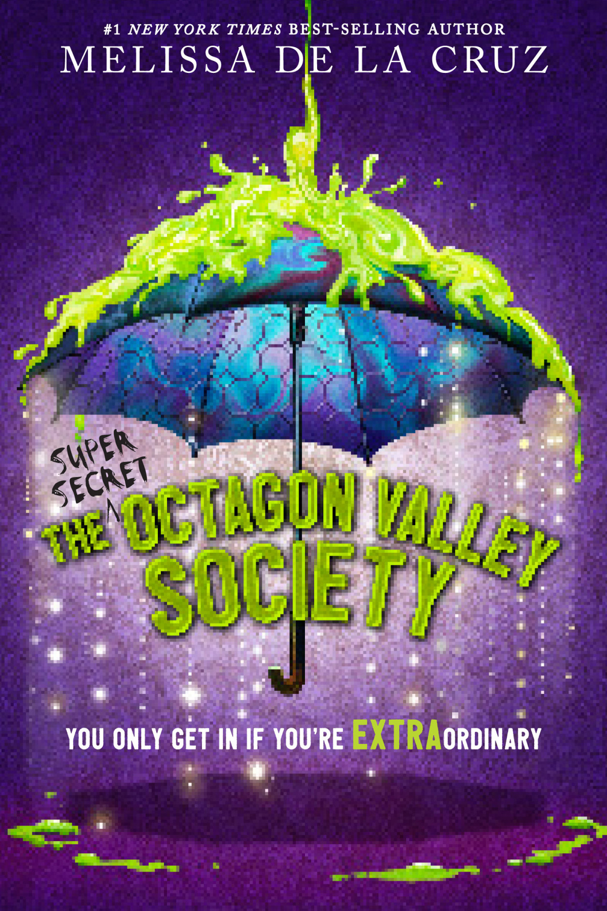 The Super Secret Octagon Valley Society Melissa De La Cruz